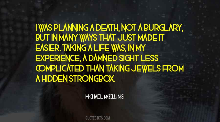 Quotes About Burglary #1113106