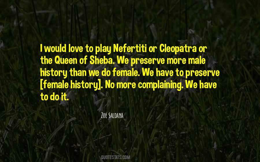 Quotes About Queen Of Sheba #106413