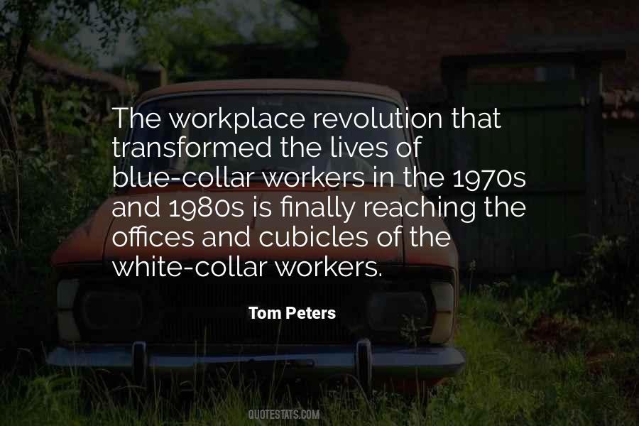 Workers The Quotes #5760