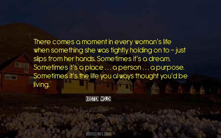 Just Holding On Quotes #1095215