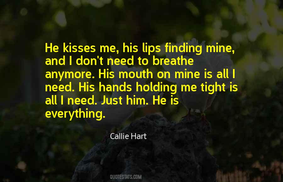 Just Holding On Quotes #1300141