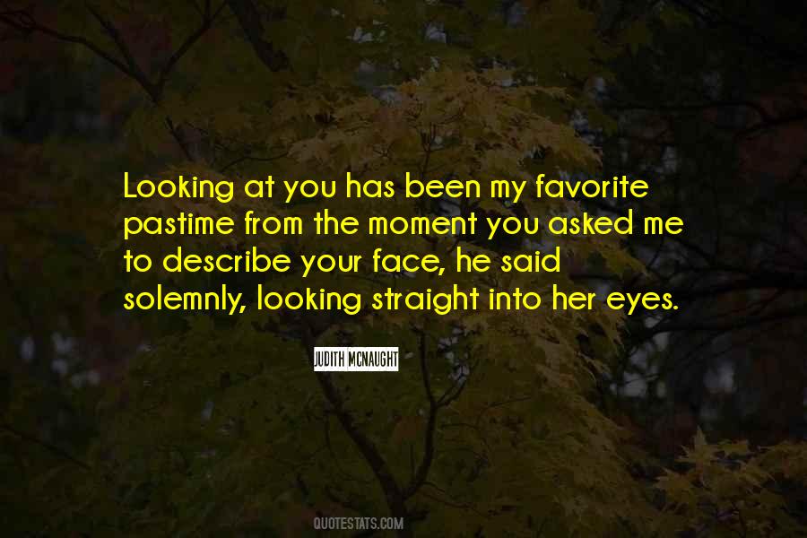 Quotes About Looking Into Your Eyes #658092