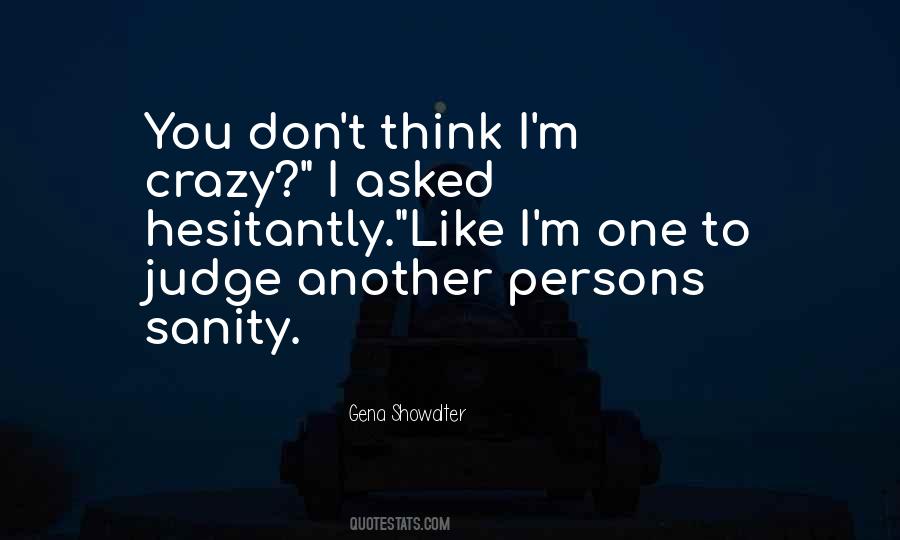 Quotes About Backpedaling #554861