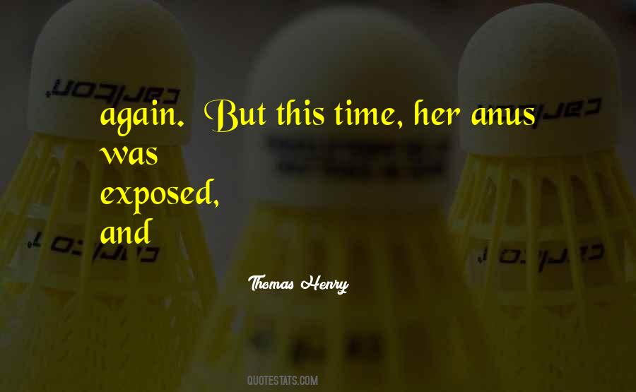 Quotes About Anus #490008