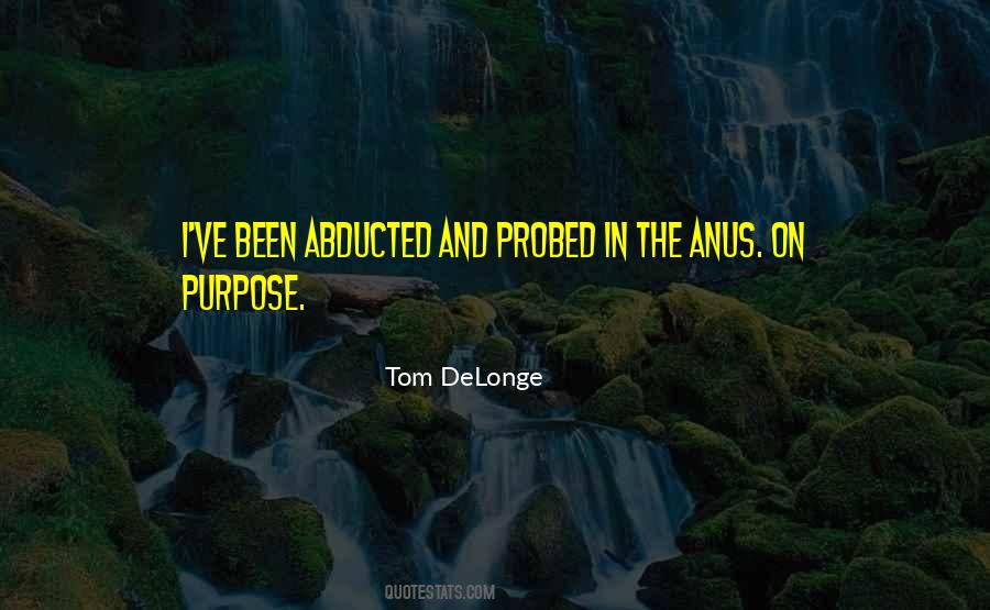 Quotes About Anus #608796