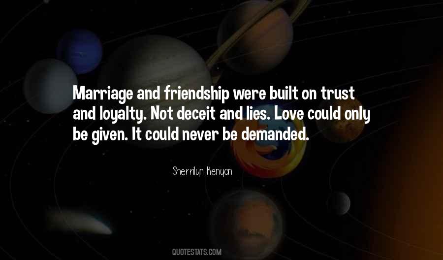 Quotes About Friendship And Love And Trust #211571