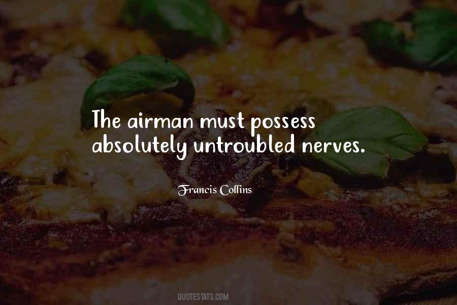 Quotes About Airman #1417458