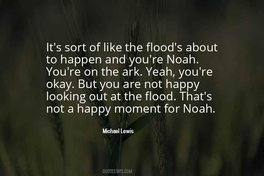 Quotes About Noah And The Ark #1394107