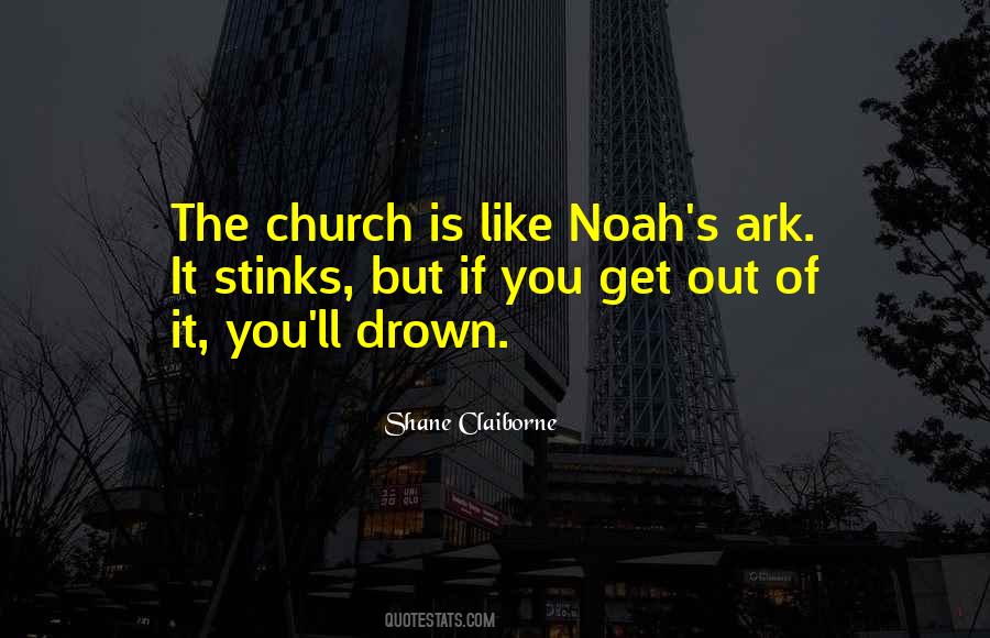 Quotes About Noah And The Ark #243664