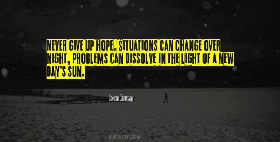 Do Not Give Up Hope Quotes #15510