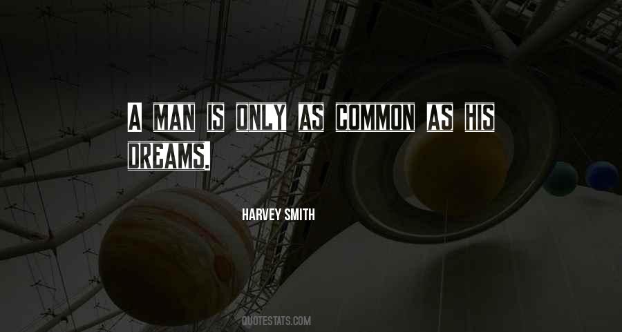 Common Dreams Quotes #1858540