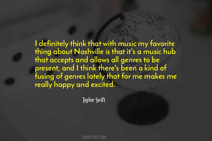 Quotes About Taylor Swift's Music #1140283
