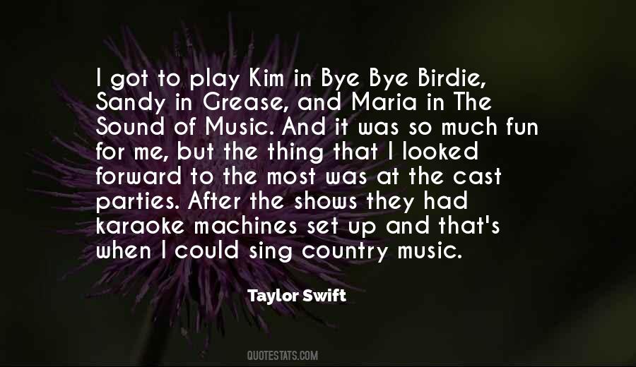 Quotes About Taylor Swift's Music #1370314