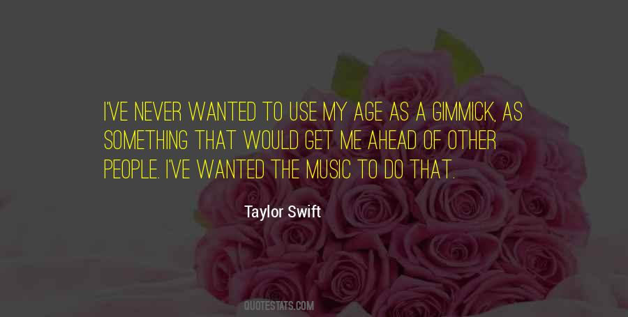 Quotes About Taylor Swift's Music #1775827