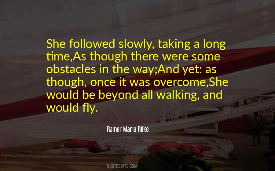 Quotes About Taking The Long Way #799566