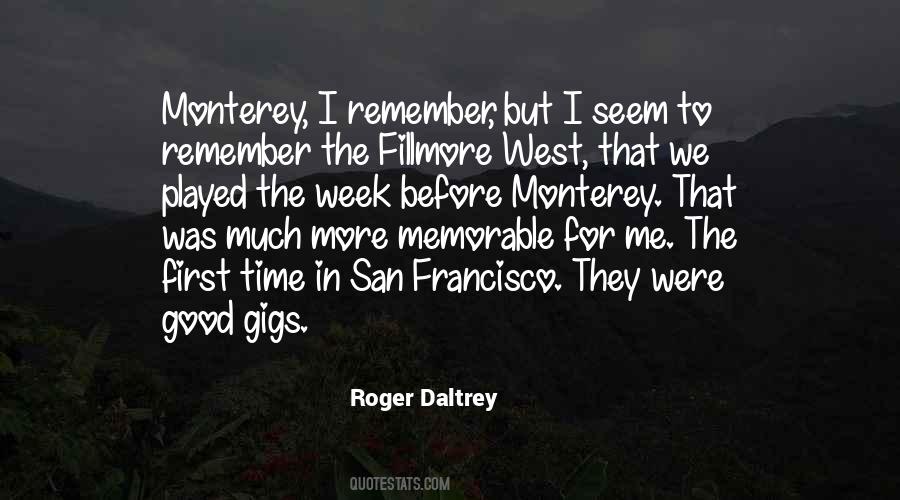 Quotes About Monterey #1817916