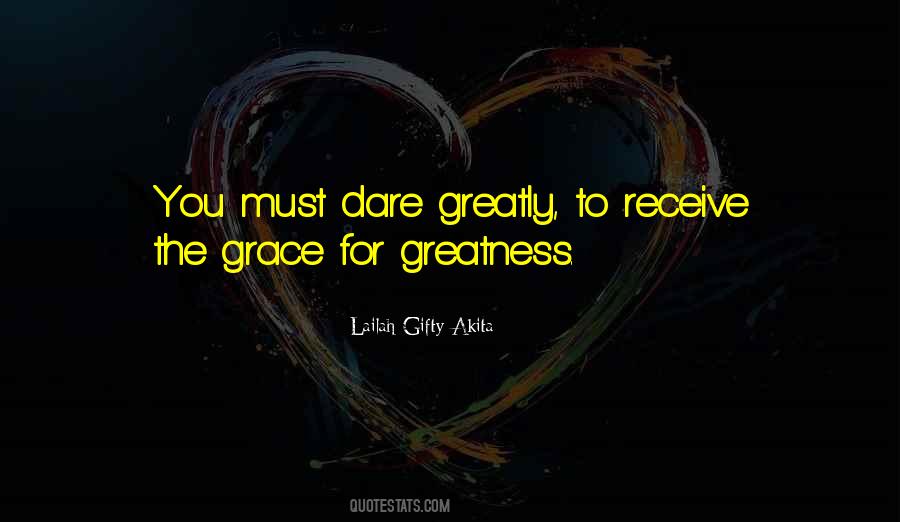 Greatness Of Life Quotes #1045818
