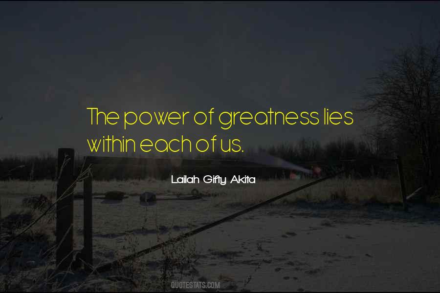 Greatness Of Life Quotes #415434