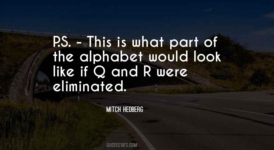 Quotes About Alphabet R #445