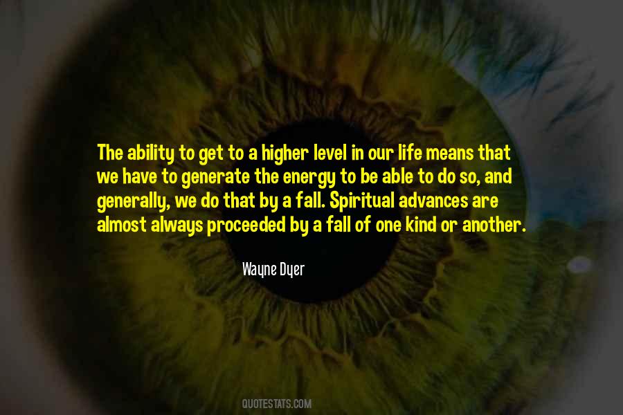 Quotes About Higher Level #253746