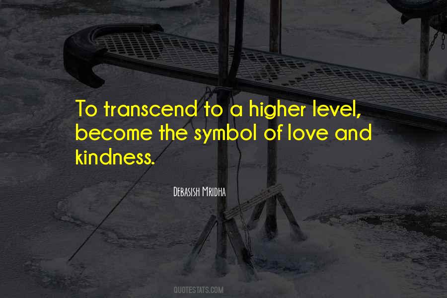 Quotes About Higher Level #966734