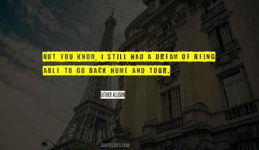 Quotes About A Dream #1755931