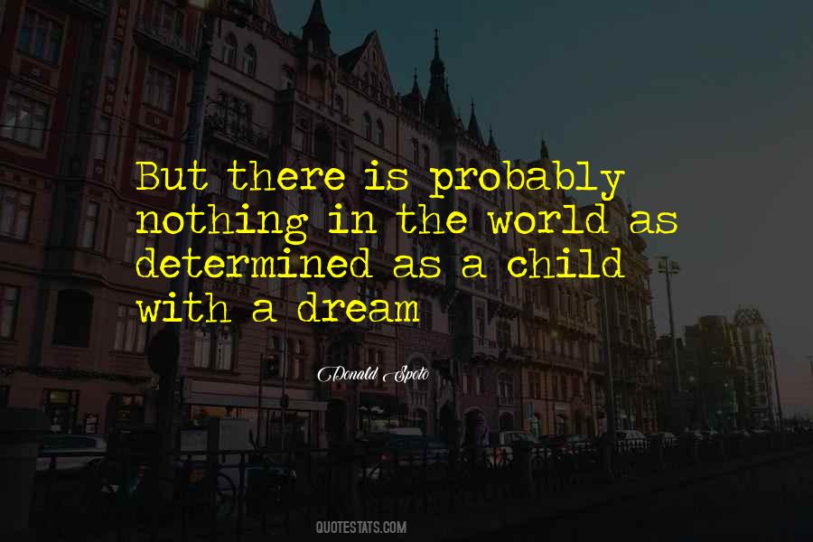 Quotes About A Dream #1767401