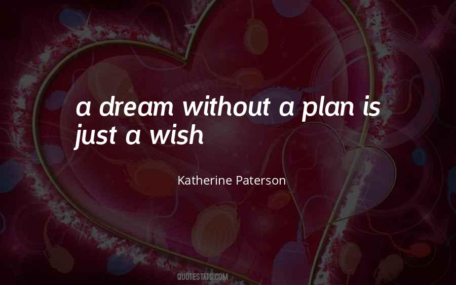 Quotes About A Dream #1788608