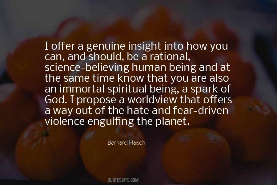 Spiritual Being Quotes #1577721