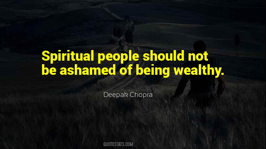 Spiritual Being Quotes #32660