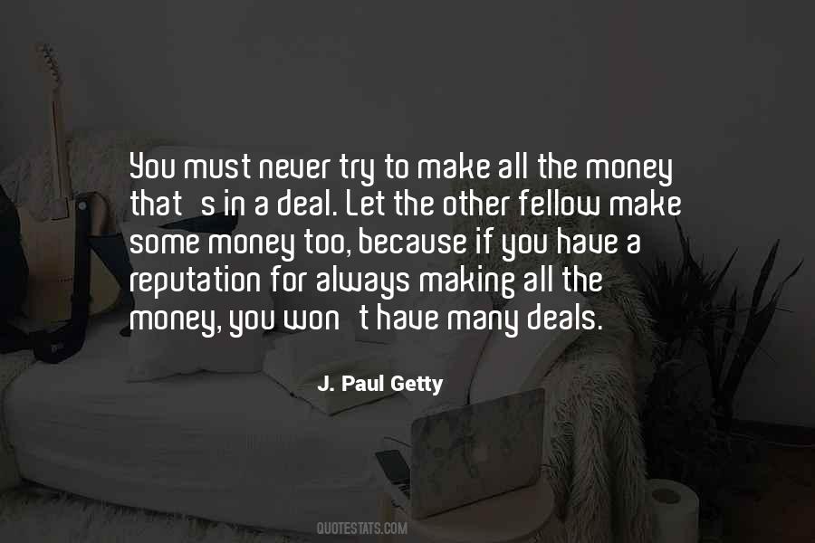 Quotes About Deal Making #877747
