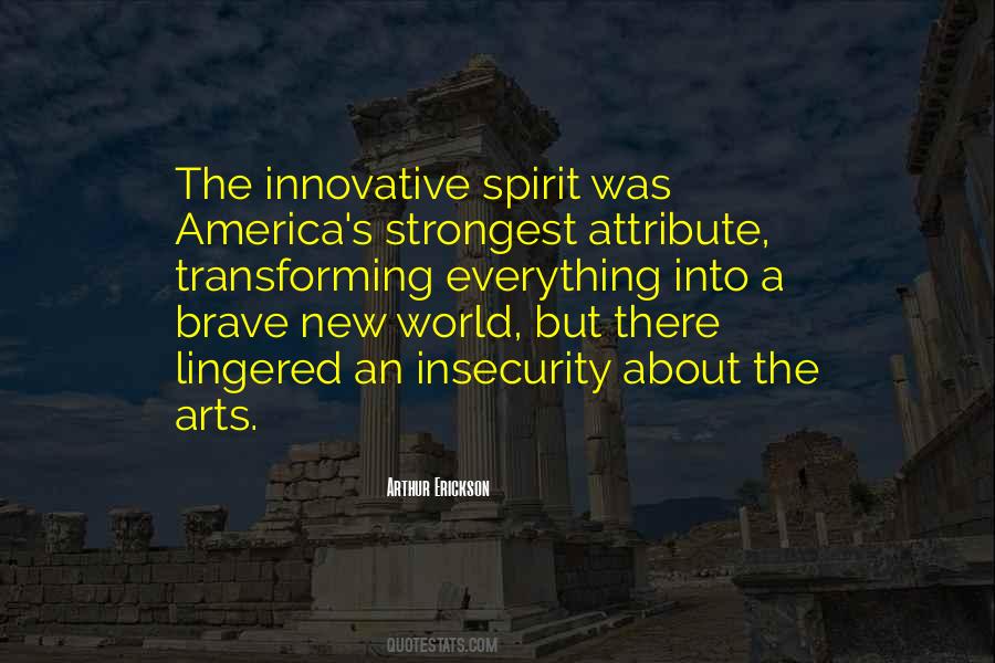 Quotes About The Brave New World #865670