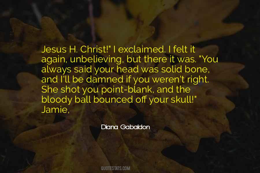 Be Damned Quotes #1849072