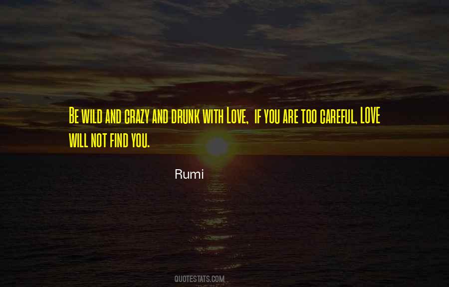 Quotes About Drunk Love #955774