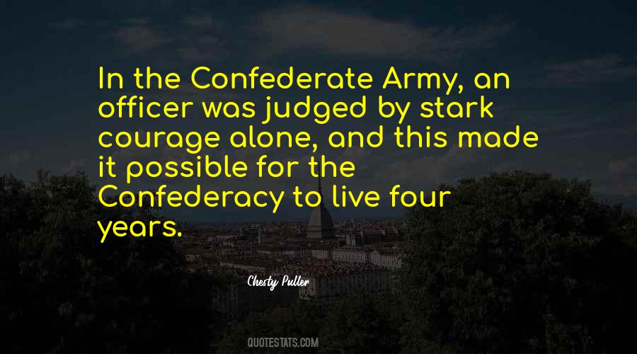 Confederate Army Quotes #488215