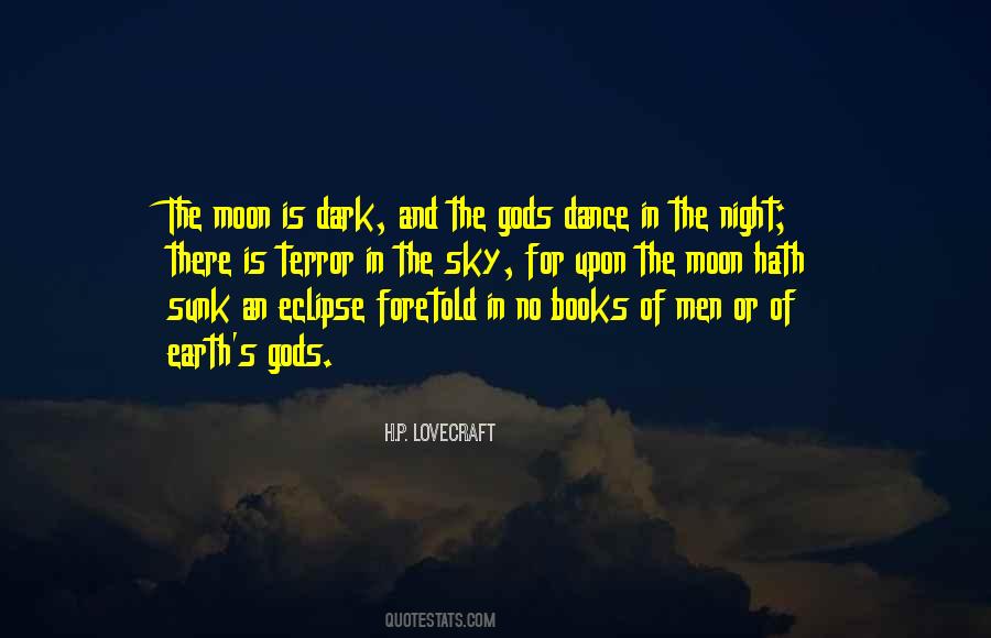 Eclipse Of The Moon Quotes #1508192