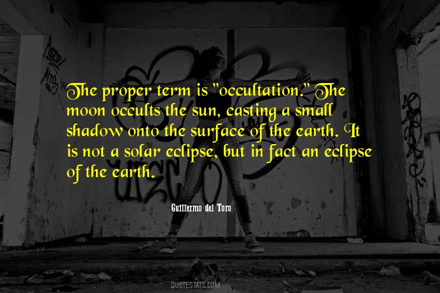 Eclipse Of The Moon Quotes #908192