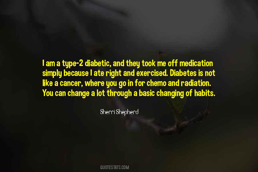 Quotes About Diabetic #1255285