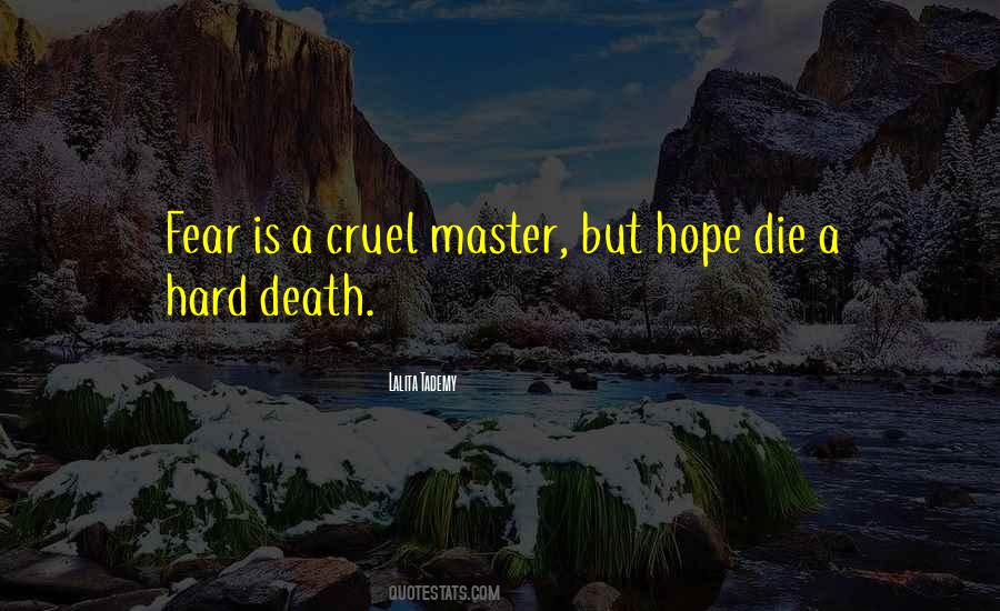 Master Fear Quotes #644889