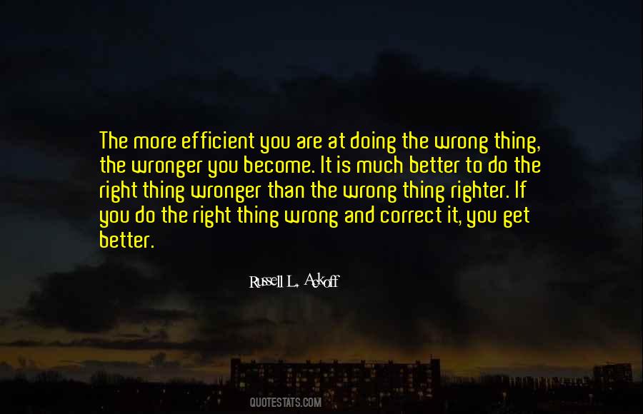 Quotes About Doing Wrong #26326