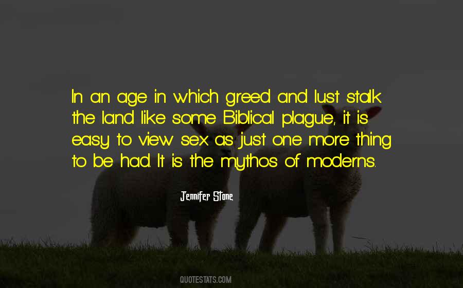Quotes About Lust And Greed #1546285