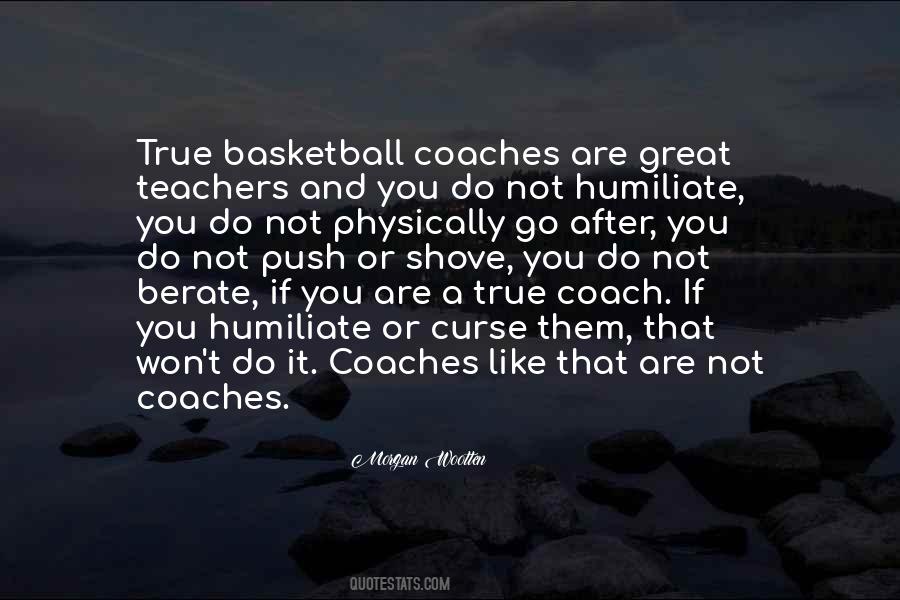 Quotes About A Great Coach #838374