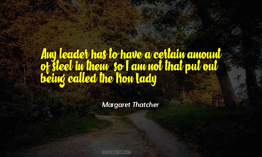 Lady Thatcher Quotes #1431687