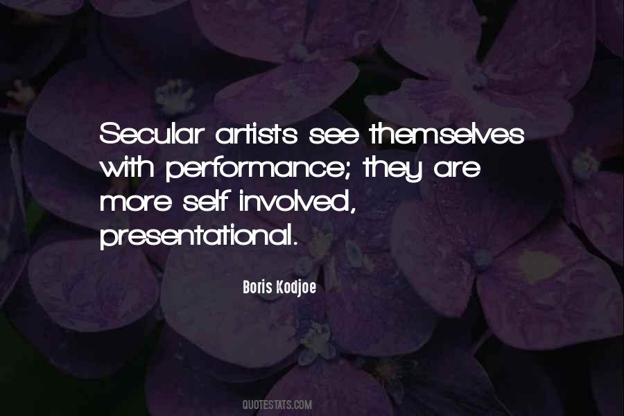 See Themselves Quotes #1026175