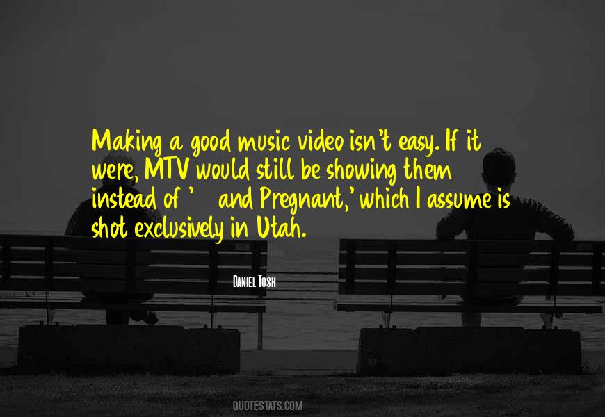 Quotes About Video #1720112