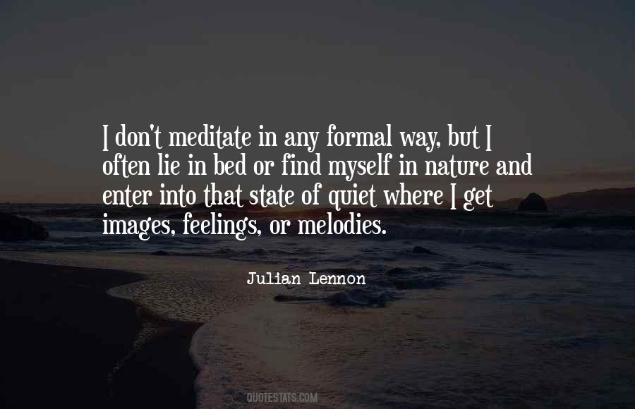 Quotes About Quiet Nature #1337342