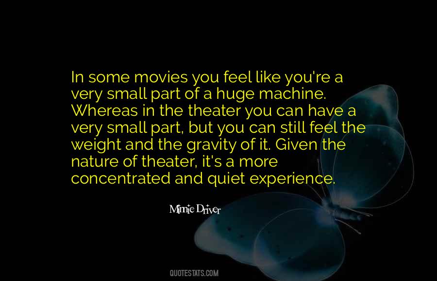 Quotes About Quiet Nature #1695379