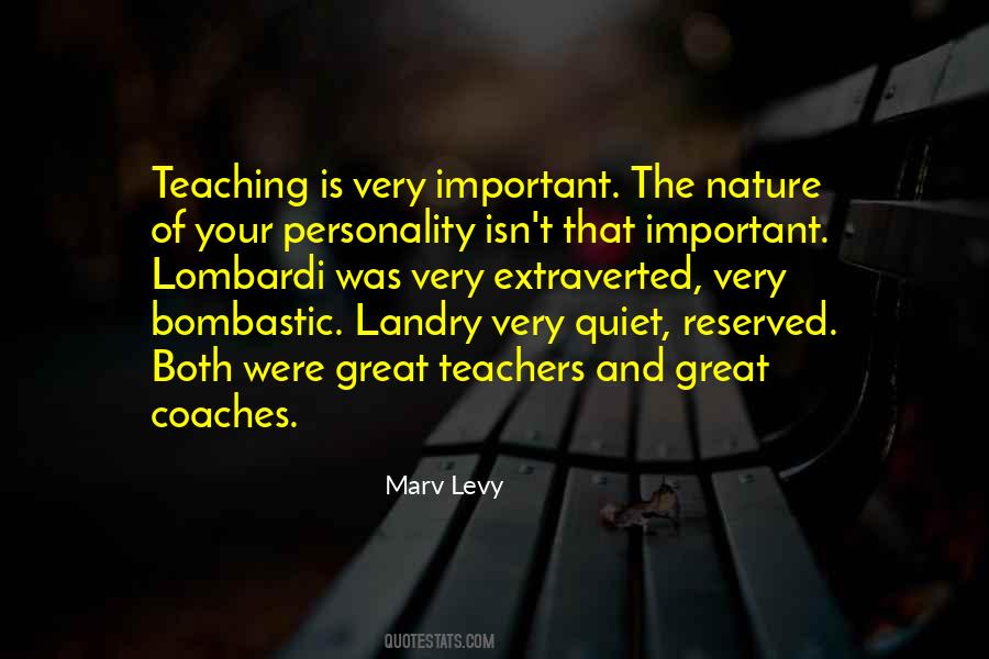 Quotes About Quiet Nature #905863