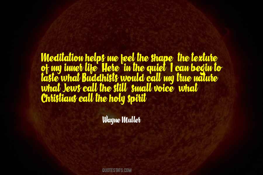 Quotes About Quiet Nature #950267