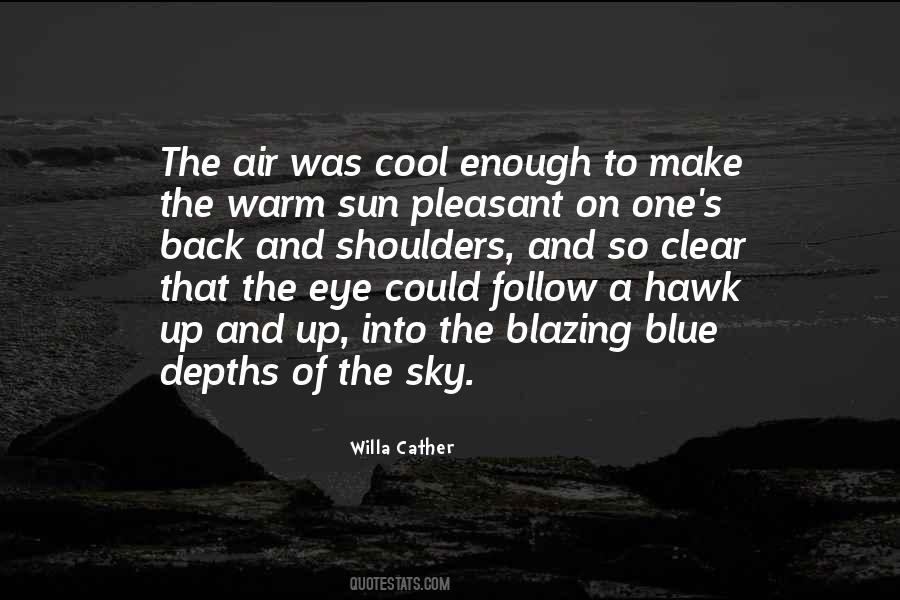 Quotes About Sky And Sun #304010